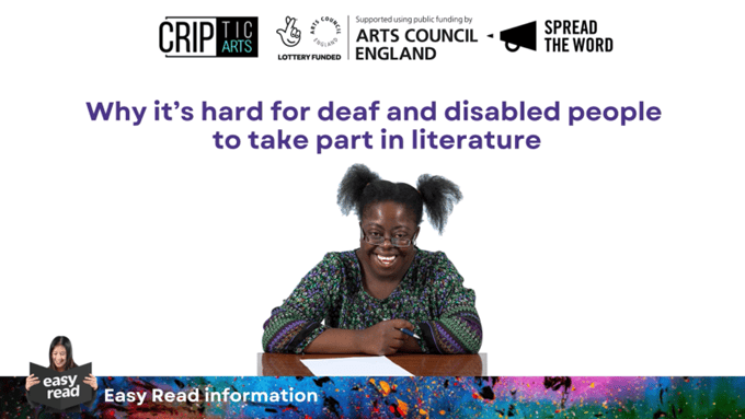 Video entitled "Why it’s hard for deaf and disabled people to take part in literature"